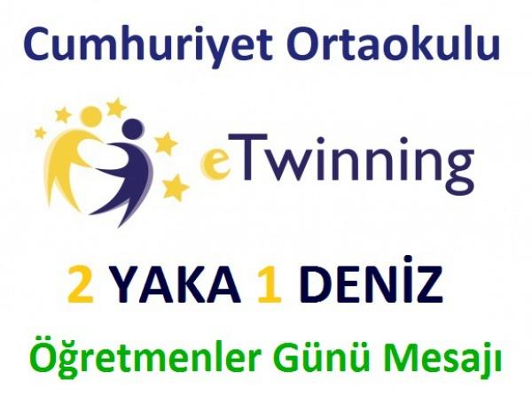 2 Yaka 1 Deniz eTwinning projesinden 24 Kasım 2018 Öğretmenler Günü mesajı